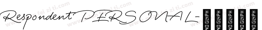 Respondent PERSONAL字体转换